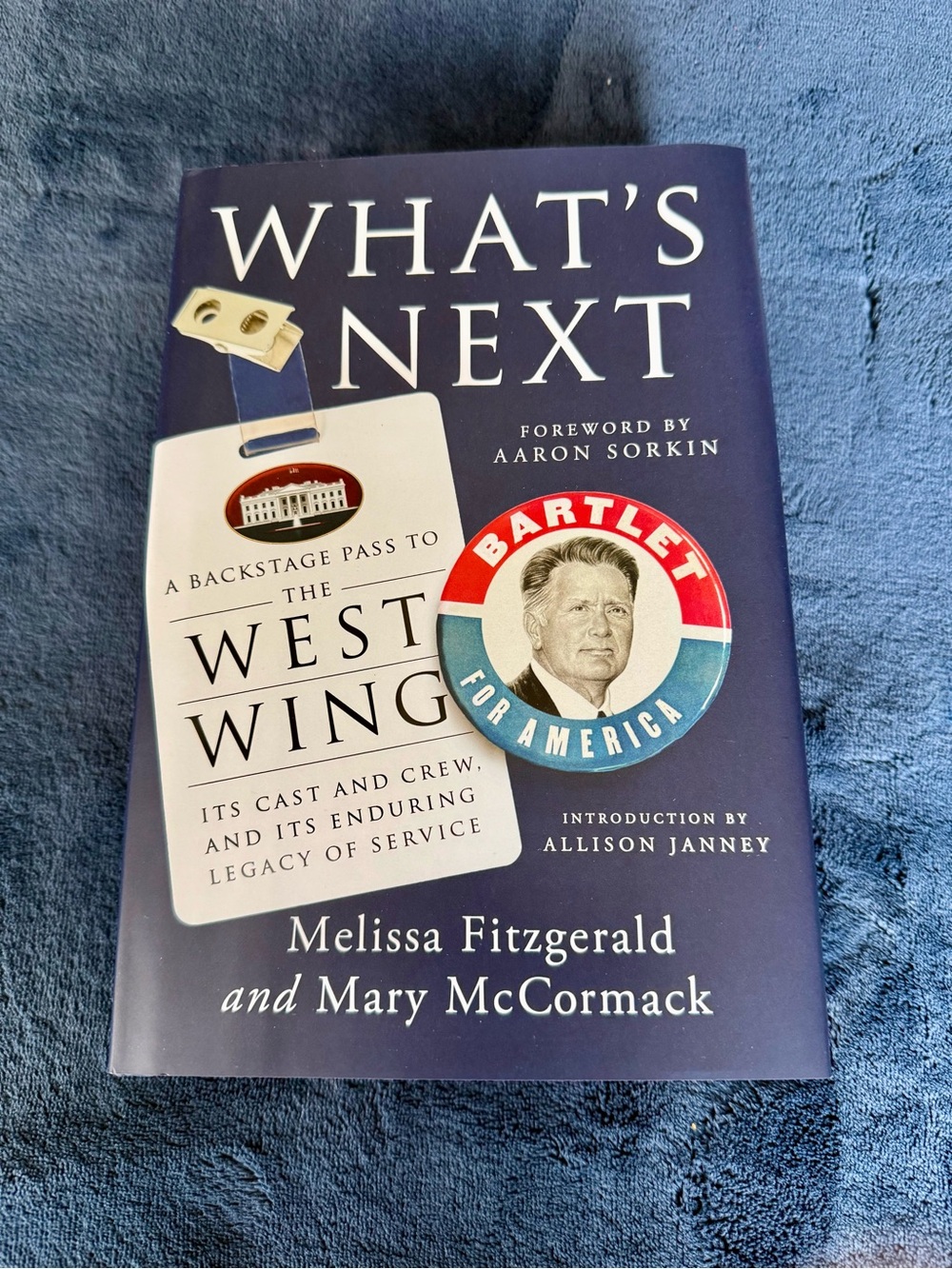 What’s Next West Wing TV Series Signed Book Fitzgerald McCormack Premiere COA